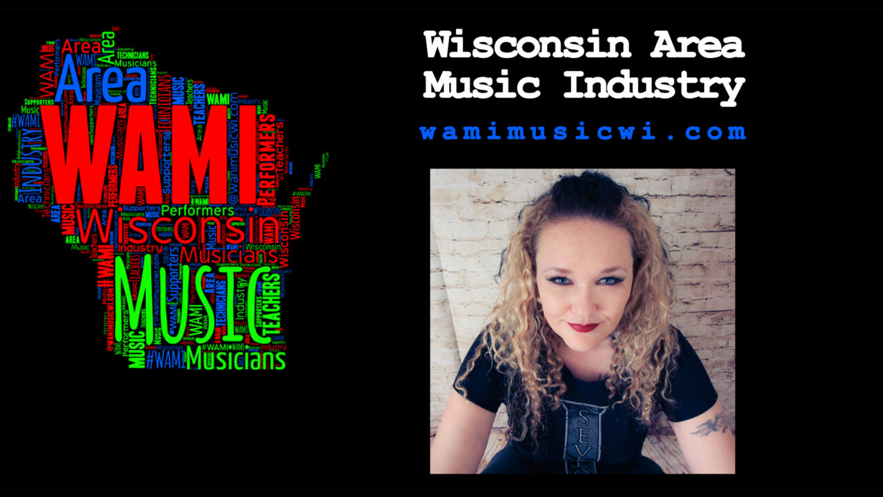 Carrie Zylka joins the WAMI (Wisconsin Area Music Industry) Board as Social Media Manager & Content Creator