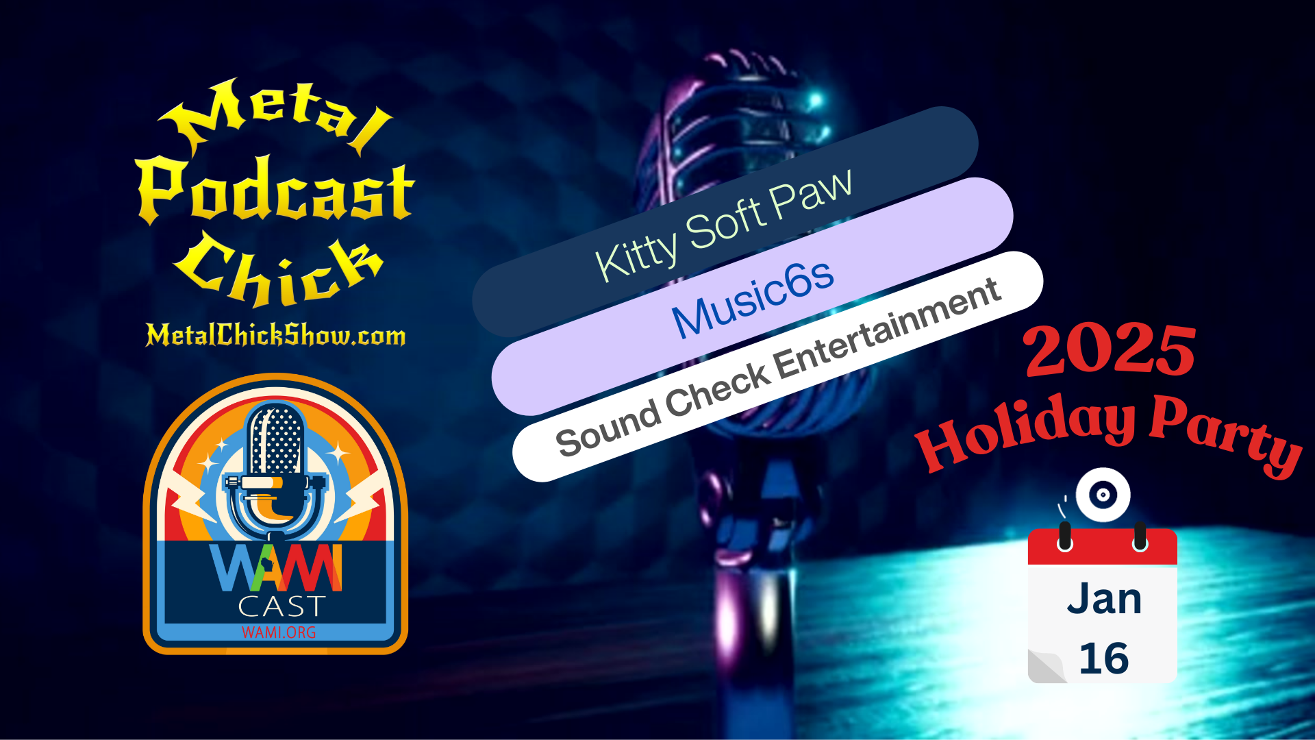 082 – Kitty Soft Paw, Music6s, Sound Check Entertainment